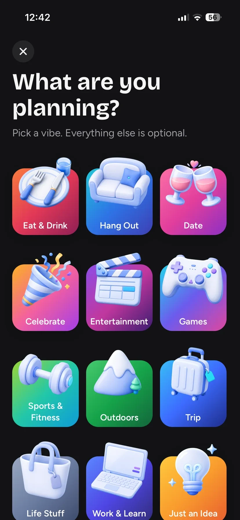 Twelve vibes, and no form screen